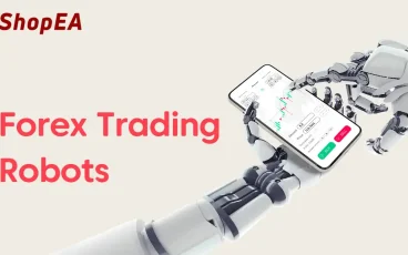 What is Forex trading robot or Expert Advisor (EA)?